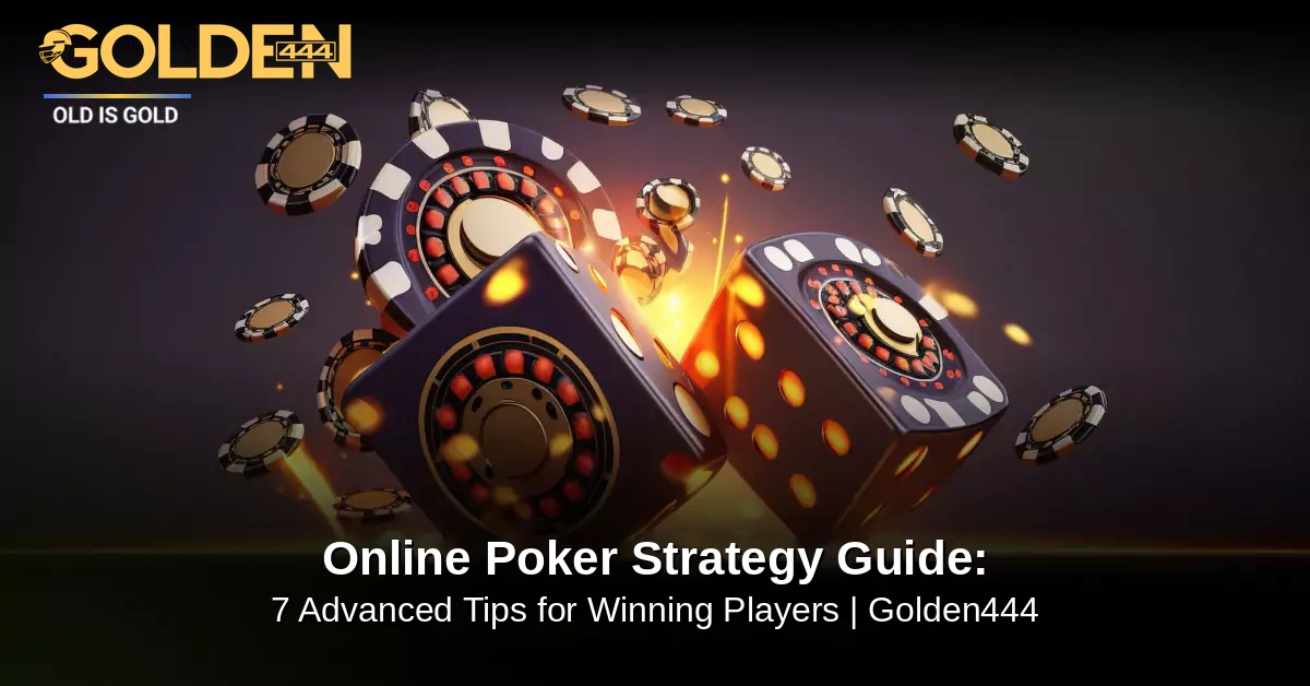 Online Poker Strategy Guide Golden444