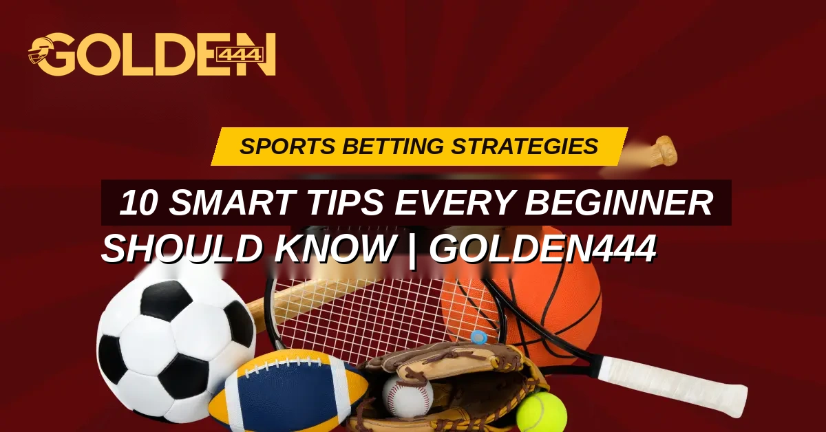 Sports Betting Strategies Golden444